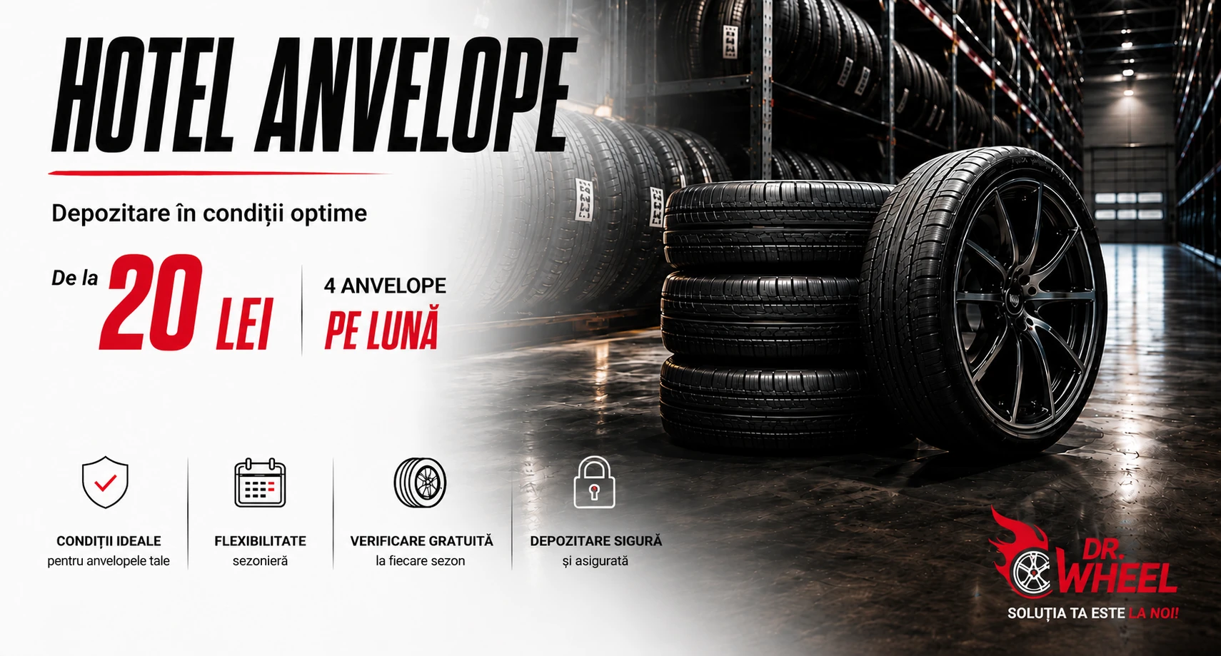Hotel Anvelope — depozitare de la 20 lei pe lună